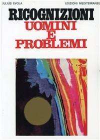 Cover for Julius Evola · Ricognizioni Uomini E Problemi (Book)