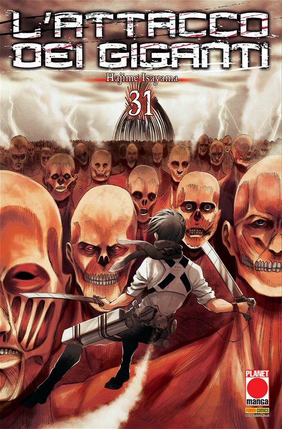 Cover for Hajime Isayama · L' Attacco Dei Giganti #31 (Book)
