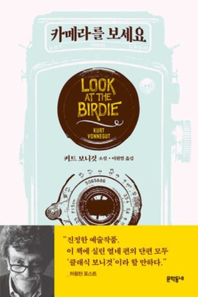 Cover for Kurt Vonnegut · Look at the Birdie (Hardcover bog) (2019)