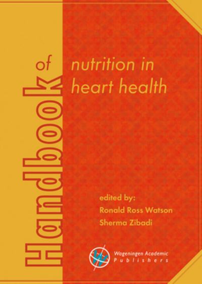 Cover for Ronald Ross Watson · Handbook of Nutrition in Heart Health (Book) (2017)