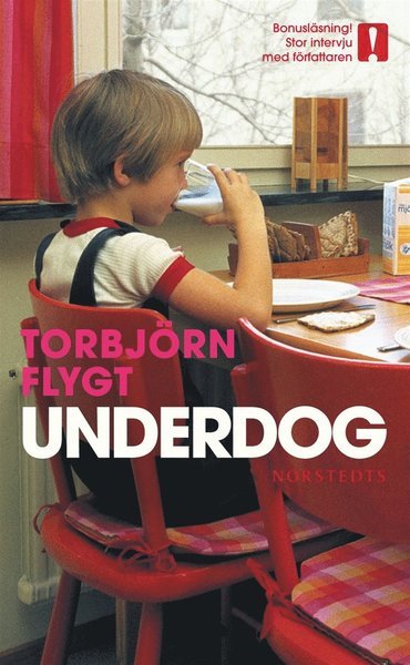 Cover for Torbjörn Flygt · Underdog (ePUB) (2008)