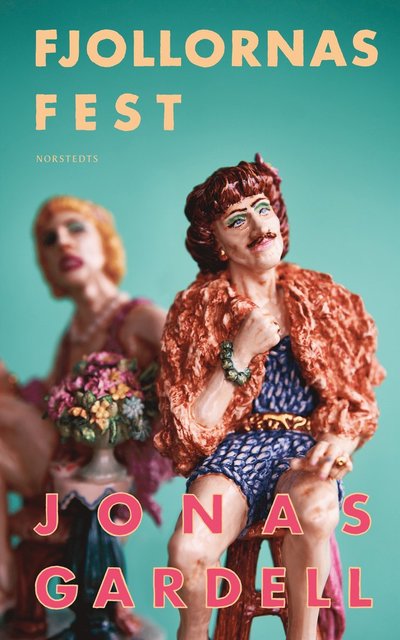 Cover for Jonas Gardell · Fjollornas fest (Bok) (2024)