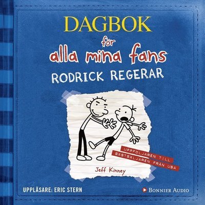 Dagbok för alla mina fans: Rodrick regerar - Jeff Kinney - Lydbok - Bonnier Audio - 9789178272082 - 6. desember 2018