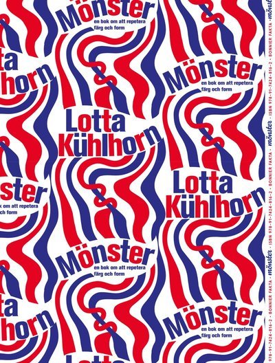 Cover for Lotta Kühlhorn · Mönster: En bok om att repetera färg och form (Gebundesens Buch) (2024)