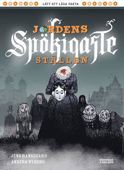 Cover for Jens Hansegård · Jordens spökigaste ställen (Hardcover Book)