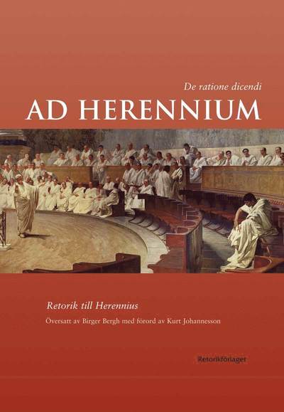 Ad Herennium - Cicero - Books - Retorikförlaget - 9789186093082 - September 23, 2009