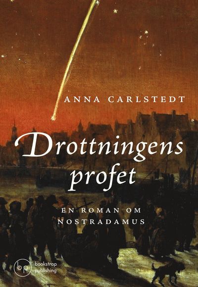 Cover for Anna Carlstedt · Drottningens profet (Hardcover Book) (2023)