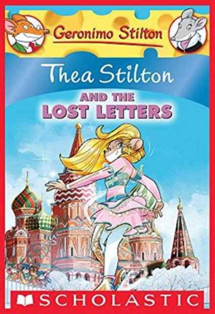 Cover for Thea Stilton · Thea Stilton &amp; the Lost Letters (Paperback Book) (2016)