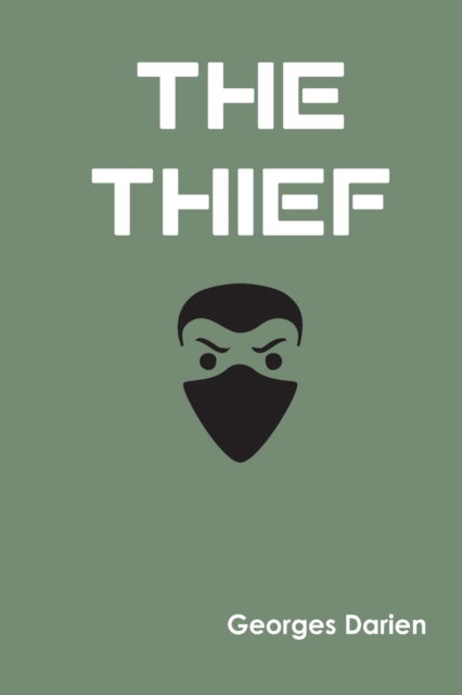 Cover for Georges Darien · The Thief (Paperback Book) (2022)