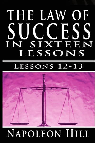 Cover for Napoleon Hill · The Law of Success, Volume Xii &amp; Xiii: Concentration &amp; Co-operation by Napoleon Hill (Paperback Bog) (2006)