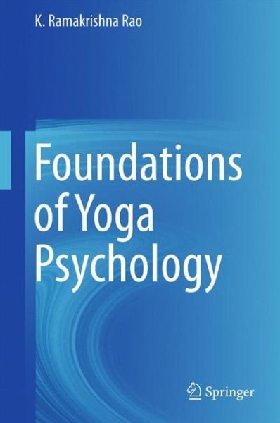 Cover for Rao · Foundations of Yoga Psychology (Bog) [1st ed. 2017 edition] (2017)