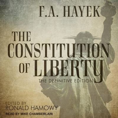 Cover for F a Hayek · The Constitution of Liberty Lib/E (CD) (2019)