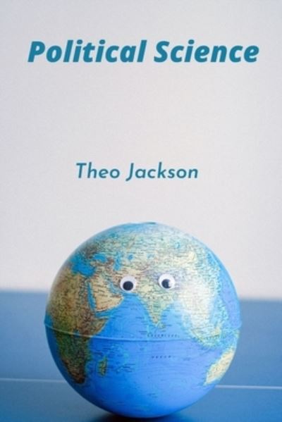 Cover for Theo Jackson · Political Science (Paperback Book) (2021)