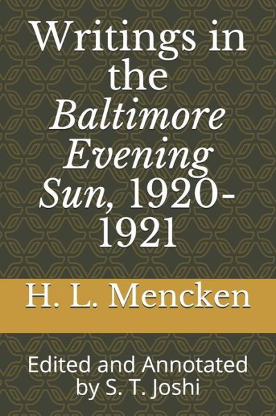 Cover for Professor H L Mencken · Writings in the Baltimore Evening Sun, 1920-1921 (Paperback Book) (2021)