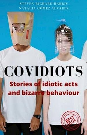 Cover for Steven Harris · Covidiots (Bok) (2020)