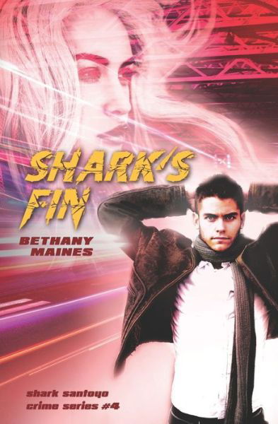 Cover for Bethany Maines · Shark's Fin (Pocketbok) (2020)