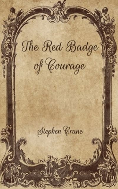 Cover for Stephen Crane · The Red Badge of Courage (Paperback Bog) (2021)