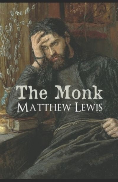 Cover for Matthew Lewis · The Monk Annotated (Pocketbok) (2021)