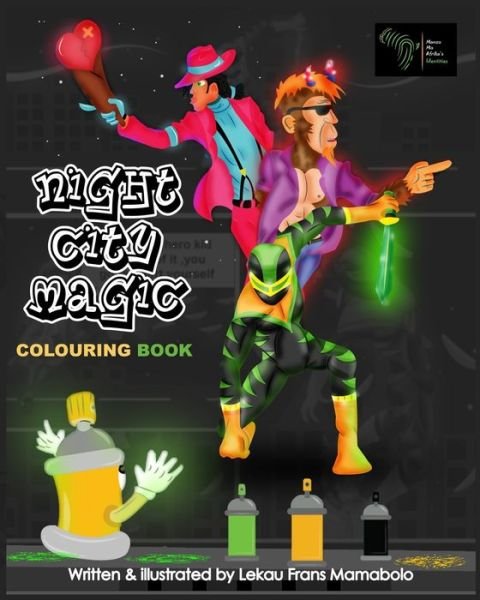 Cover for Lekau Mamabolo · Night City Magic (Bok) (2022)