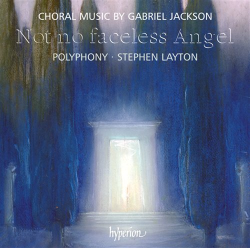 Cover for Stephen Layton Polyphony · Jackson G Not No Faceless a (CD) (2009)