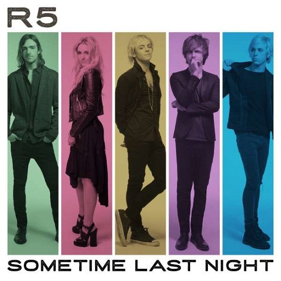 Cover for R5 · Sometime Last Night (CD) (2015)