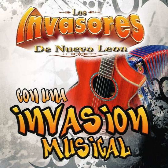 Cover for Los Invasores De Nuevo Leon · Con Una Invacion Musical (CD)