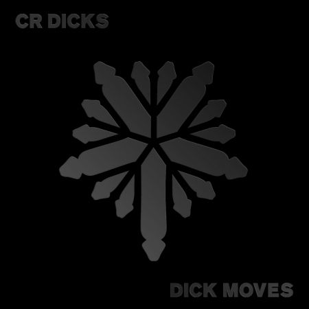 Cover for Cr Dicks · Dick Moves (LP) (2019)