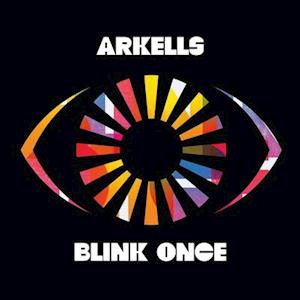 Cover for Arkells · Blink Once (LP) (2021)