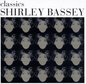 Cover for Shirley Bassey · Classics (CD) (2000)