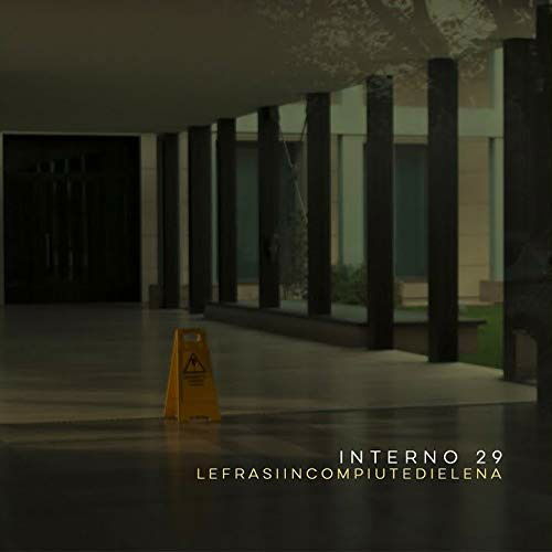 Cover for Lefrasiincompiutedie · Interno 29 (CD) (2020)