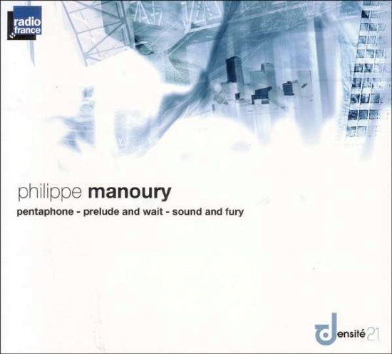 Cover for P. Manoury · Pentaphone (CD) (2017)