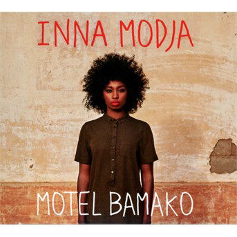 Cover for Inna Modja · Motel Bamako (CD) (2015)