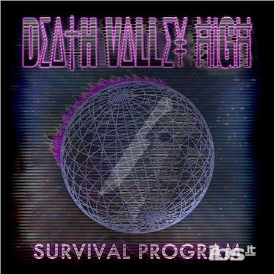 Cover for Death Valley High · Survival Program (7&quot;) (2012)