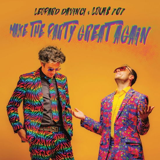 Cover for Leopard &amp; Louis 707 Davinci · Make The Party Great Again (LP) (2022)