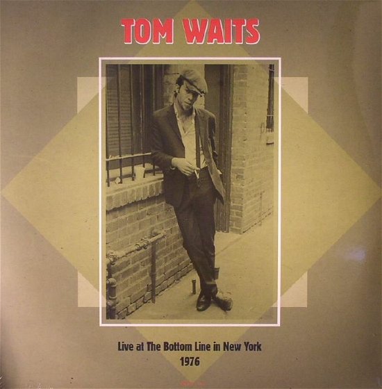Cover for Tom Waits · Live at the Bottom Line Nyc 1976 (LP) (2015)