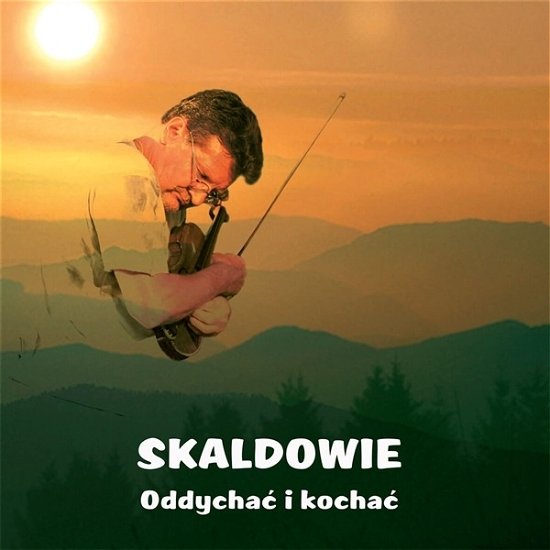 Cover for Skaldowie · Oddychac I Kochac (CD) (2020)