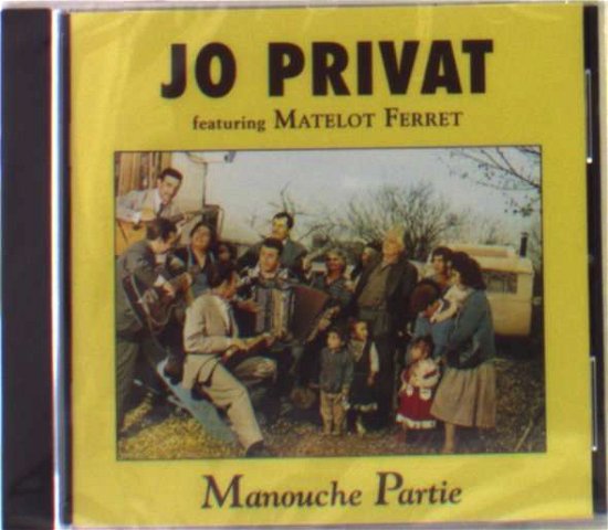 Cover for Jo Privat · Manouche Partie (CD) (2002)
