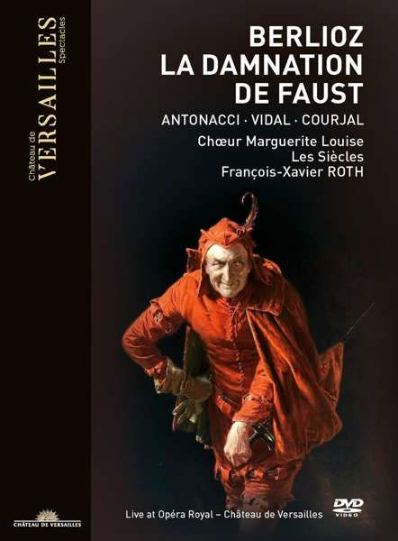 La Damnation De Faust - H. Berlioz - Film - CHATEAU DE VERSAILLES - 3770011431083 - 1. mai 2019