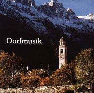 Cover for Ferstl &amp; Kerwemusik / Allac · Dorfmusik (CD) (2014)