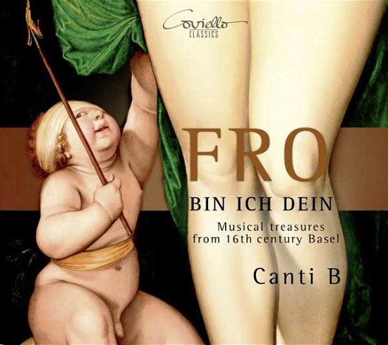 Cover for Ensemble Canti B · Fro Bin Ich Dein (CD) (2017)