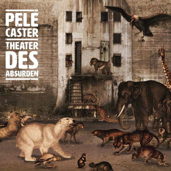 Cover for Pele Caster · Theater Des Absurden (CD) (2020)