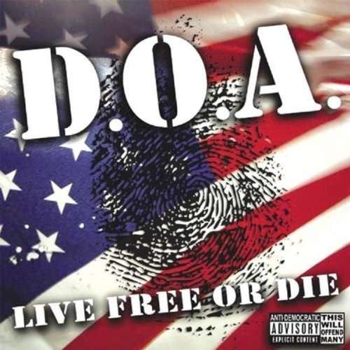 Cover for D.o.a. · Live Free Or Die (LP) (2014)