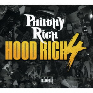 Hood Rich 4 - Philthy Rich - Music - EMPIRE - 4526180412083 - February 25, 2017