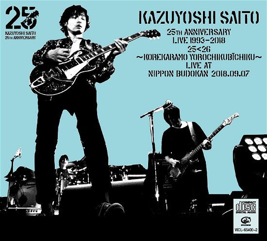 Cover for Kazuyoshi Saito · 25th Anniversary Live 1993-2018 25  E 1993-2018 25&lt;26 -korekaramo Yoroch (CD) [Japan Import edition] (2019)
