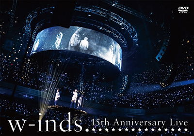 Cover for W-inds. · W-inds. 15th Anniversary Live (MDVD) [Japan Import edition] (2016)