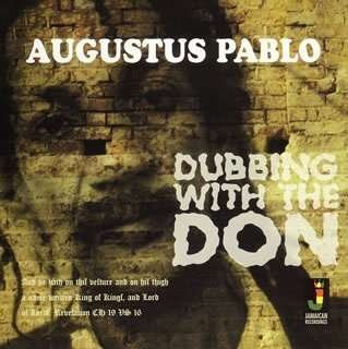 Cover for Augustus Pablo · Dubbing with the Don (CD) [Japan Import edition] (2005)