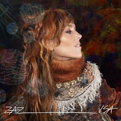 Cover for Zaz · Isa (Nouvelle edition) 2CD + 1 (DVD) [Xmas edition] (2022)