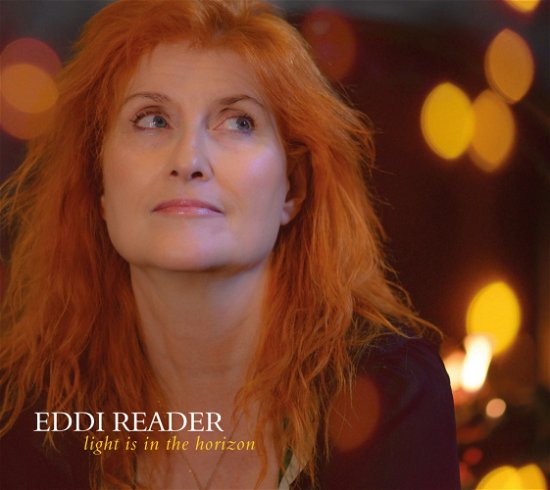 Cover for Eddi Reader · Light Is In The Horizon (CD) (2022)