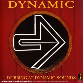 Cover for Dynamic Dubbing at Dynamic Sounds / Various (CD) (2007)