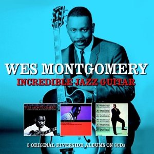 Cover for Wes Montgomery · Incredible Jazz Guitar (CD) (2013)
